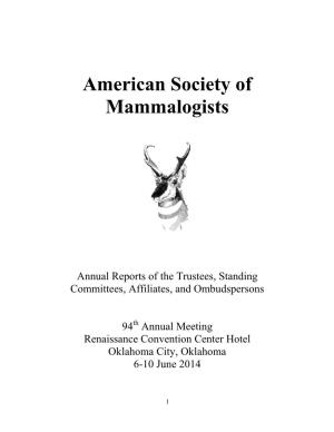 2014 Annual Reports of the Trustees, Standing Committees, Affiliates, and Ombudspersons