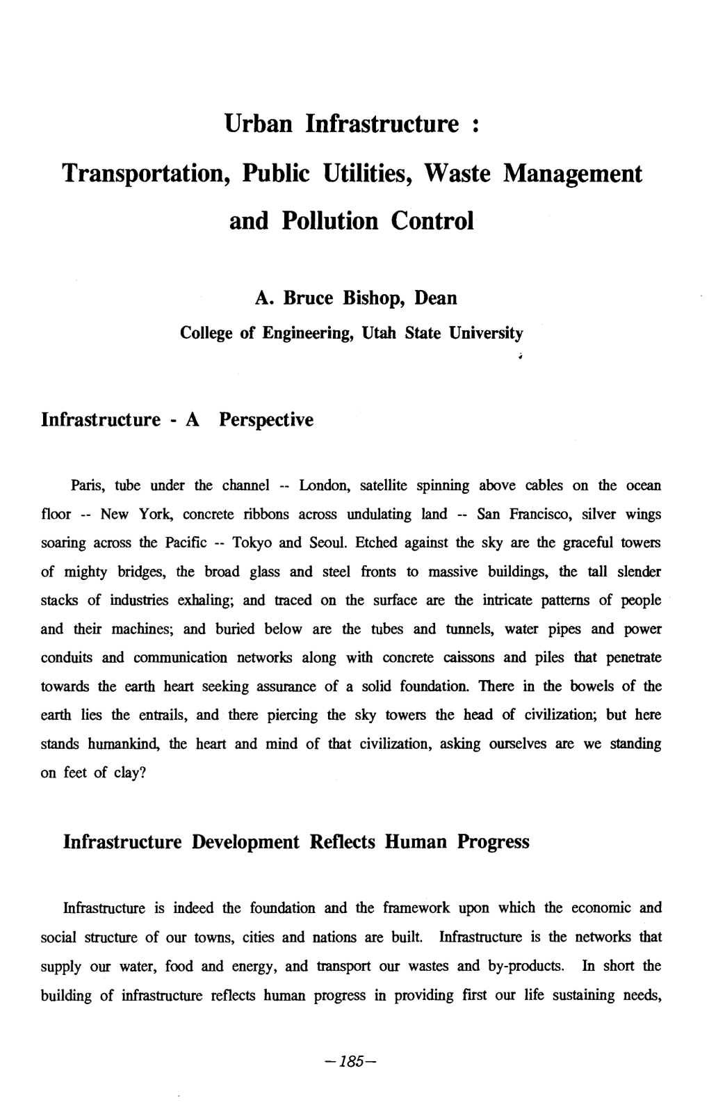 Urban Infrastructure : Transportation, Public Utilities, Waste Management and Pollution Control