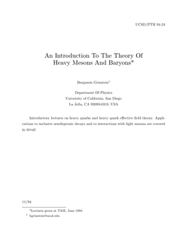 An Introduction to the Theory of Heavy Mesons and Baryons*