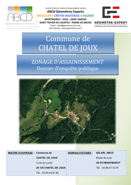 Commune De CHATEL DE JOUX ZONAGE D’ASSAINISSEMENT Dossier D’Enquête Publique