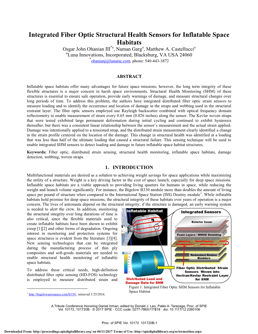 Integrated Fiber Optic Structural Health Sensors for Inflatable Space Habitats Osgar John Ohanian III*A, Naman Garga, Matthew A