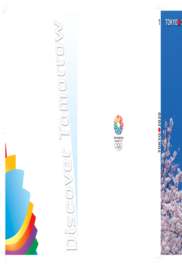 Overall Concept of the Olympic Games / Organisation of TOCOG / L’Organisation Du TOCOG