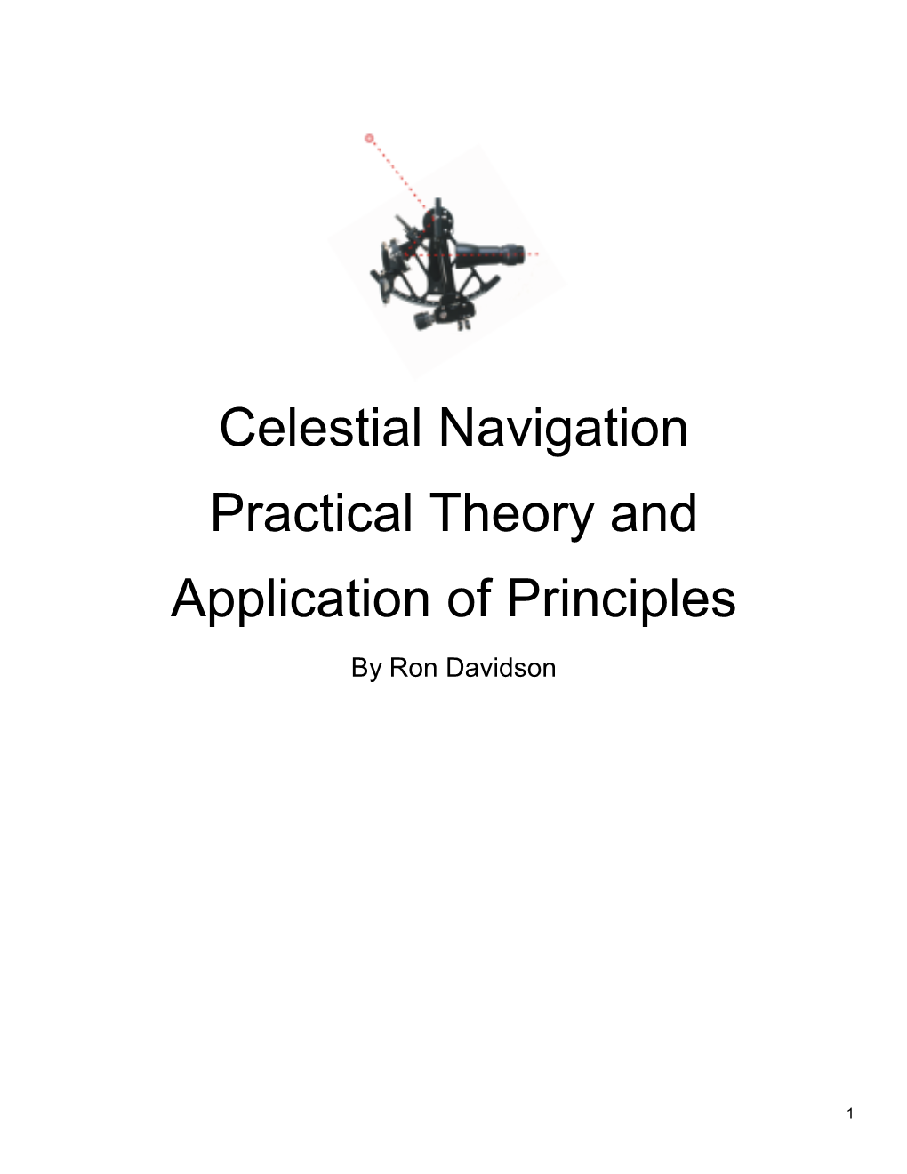 Celestial Navigation Practical Theory and Application of Principles