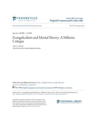 Evangelicalism and Mental Slavery: a Miltonic Critique Tyler C