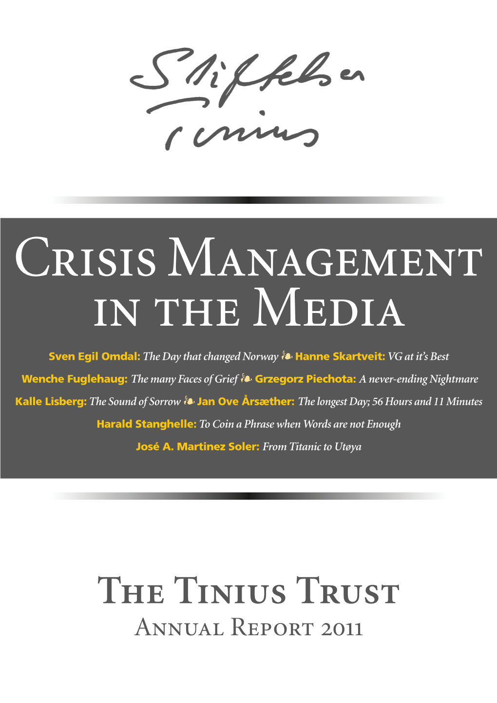 Crisis Management in the Media