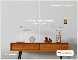 Crestron & Google Assistant How-To Guide