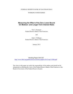 Measuring the Effect of the Zero Lower Bound on Medium- and Longer-Term Interest Rates