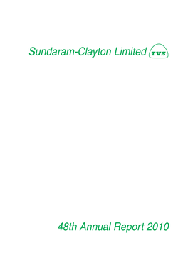 Sundaram-Clayton Limited 48Th Annual Report 2010