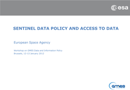 Sentinel Data Policy and Access to Data