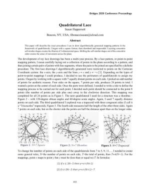Quadrilateral Lace Susan Happersett Beacon, NY, USA; Fibonaccisusan@Icloud.Com Abstract
