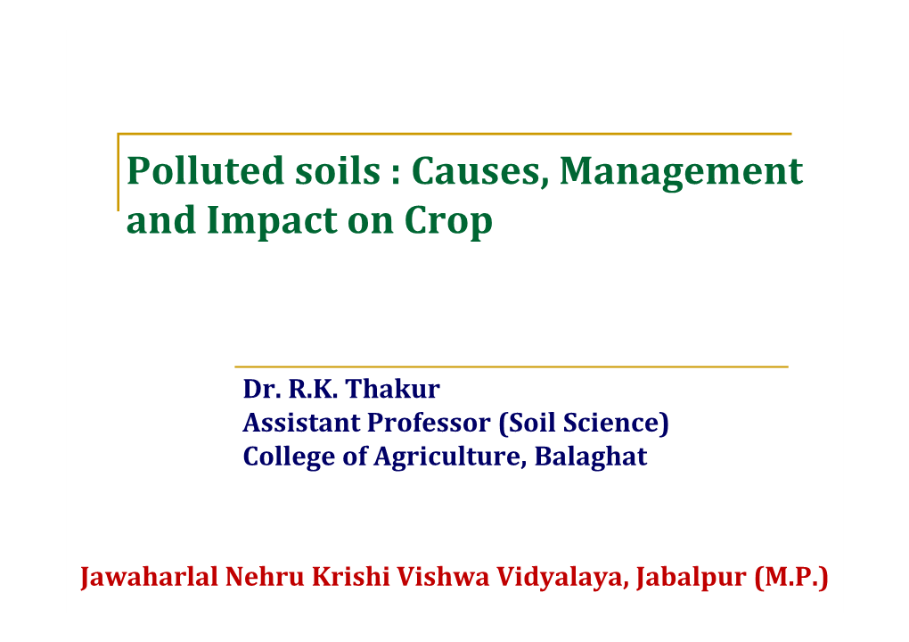 Polluted Soils : Causes, Management and Impact on Crop