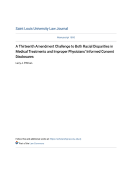 A Thirteenth Amendment Challenge to Both Racial Disparities in Medical Treatments and Improper Physicians' Informed Consent Di