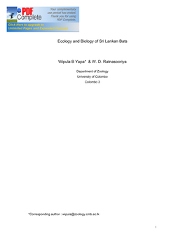 Ecology and Biology of Sri Lankan Bats Wipula B Yapa* & W. D