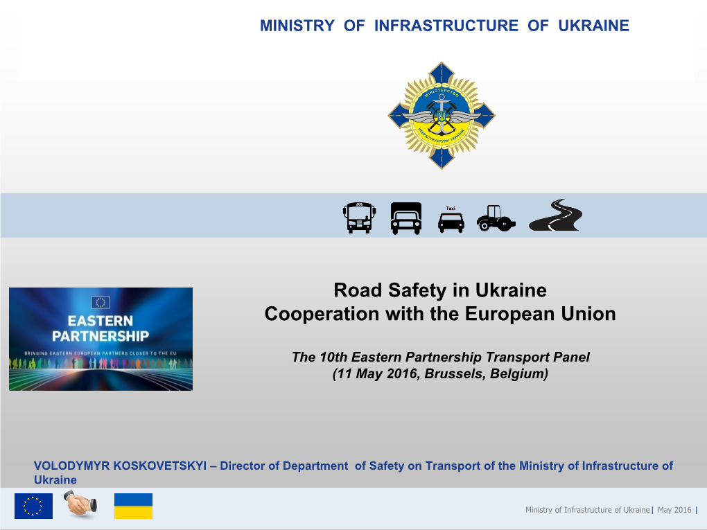 Road Safety in Ukraine Cooperation with the European Union