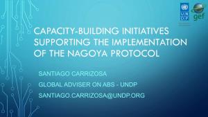 Capacity-Building Initiatives Supporting the Implementation of the Nagoya Protocol