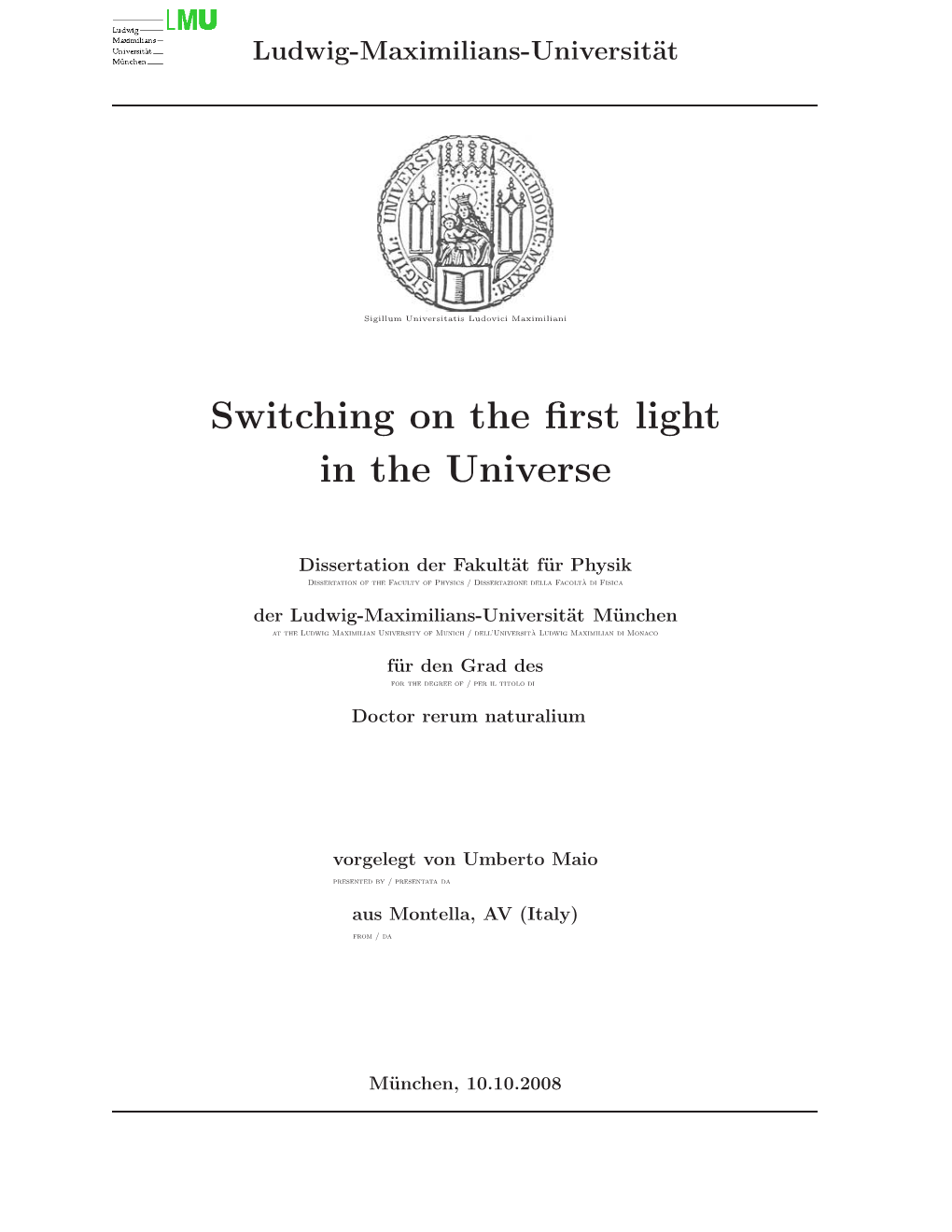 Switching on the First Light in the Universe