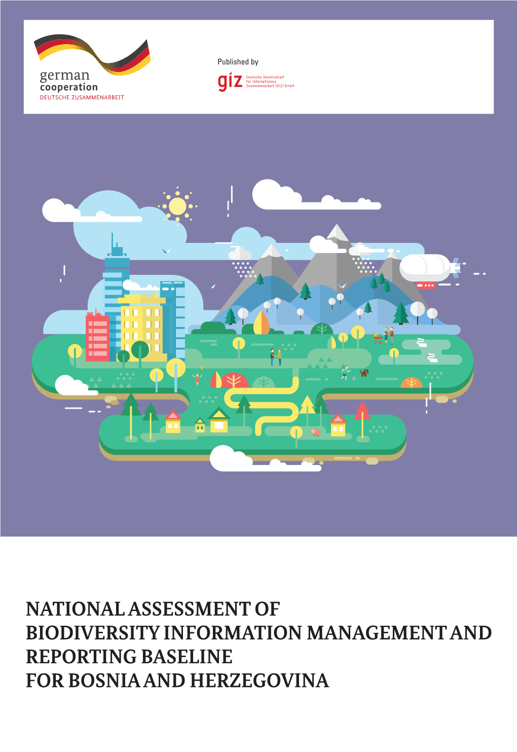 National Assessment of Biodiversity Information Management and Reporting Baseline for Bosnia and Herzegovina