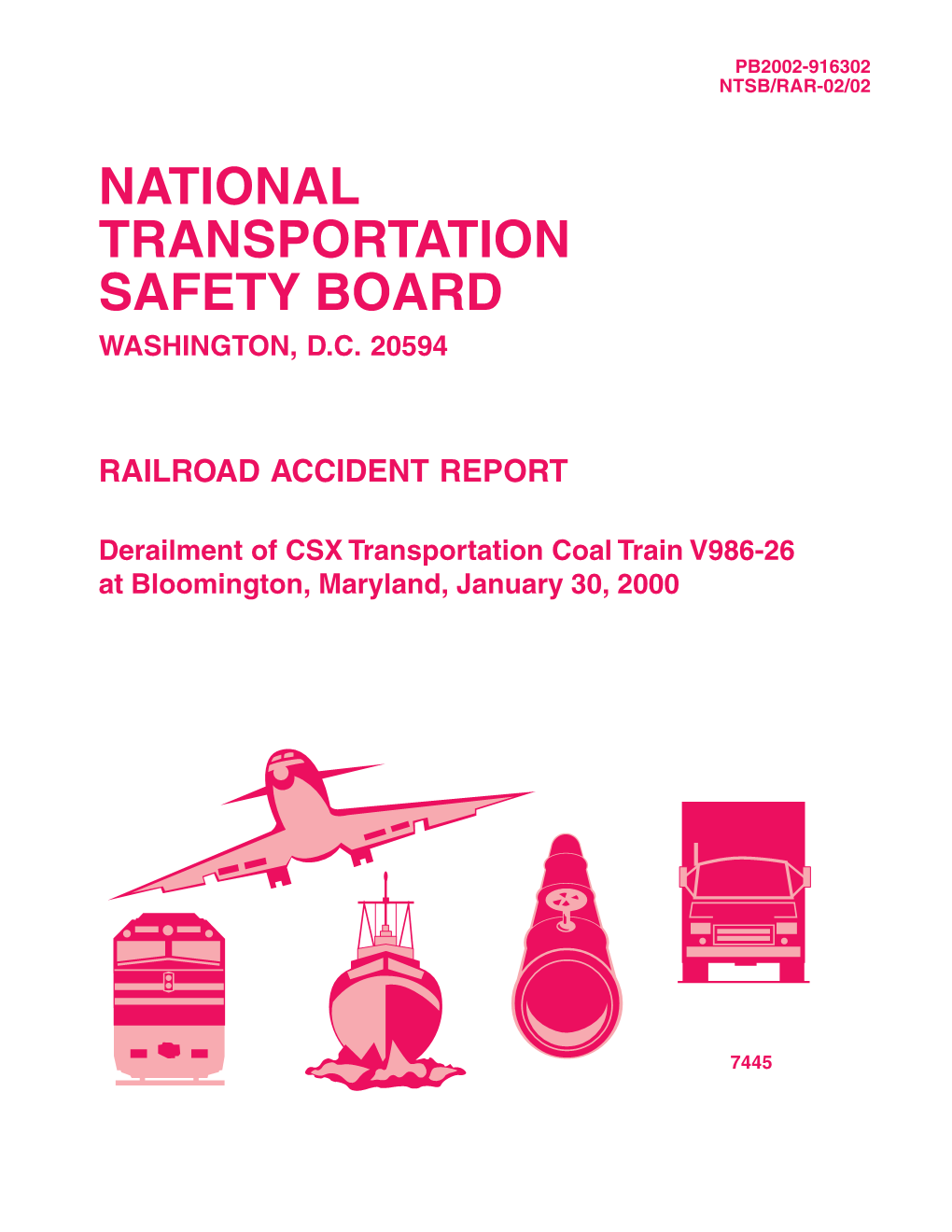 Derailment of CSX Transportation Coal Train V986-26 at Bloomington, Maryland, January 30, 2000