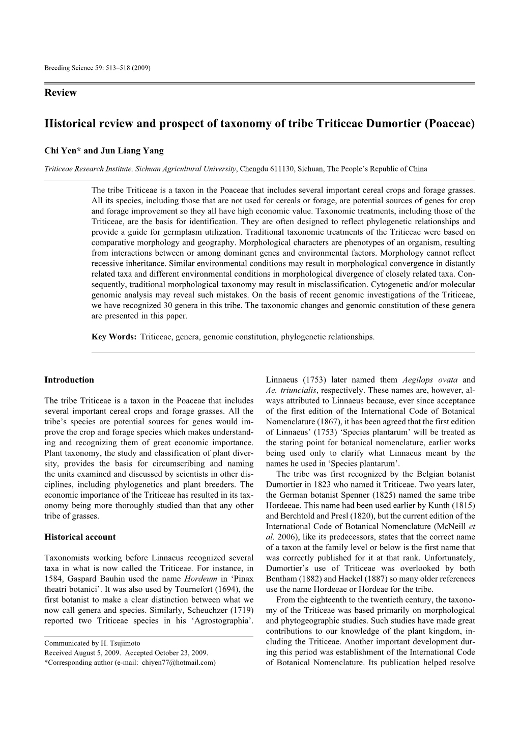 Historical Review and Prospect of Taxonomy of Tribe Triticeae Dumortier (Poaceae)