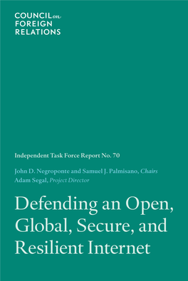 Defending an Open, Global, Secure, and Resilient Internet