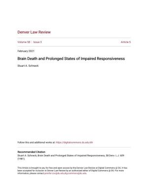 Brain Death and Prolonged States of Impaired Responsiveness