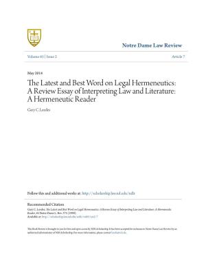 A Review Essay of Interpreting Law and Literature: a Hermeneutic Reader Gary C