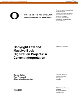 Copyright Law and Massive Book Digitization Projects: a Current Interpretation