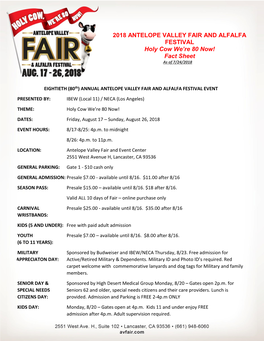 2018 ANTELOPE VALLEY FAIR and ALFALFA FESTIVAL Holy Cow We’Re 80 Now! Fact Sheet As of 7/24/2018