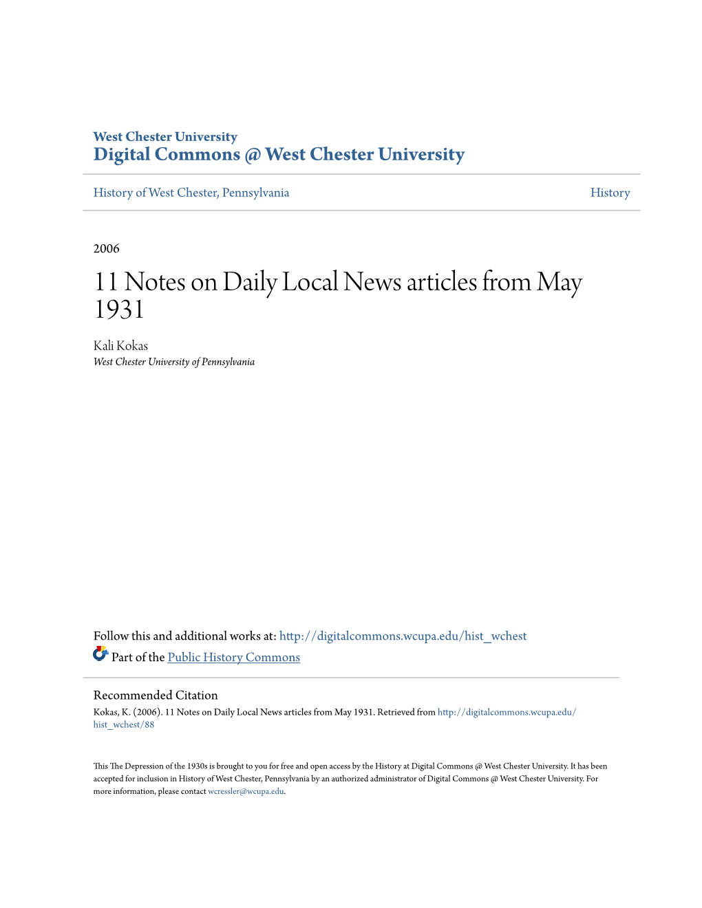 11 Notes on Daily Local News Articles from May 1931 Kali Kokas West Chester University of Pennsylvania