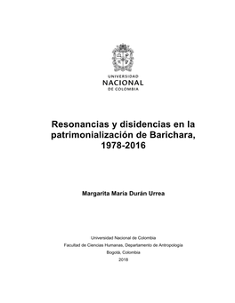 Resonancias Y Disidencias En La Patrimonialización De Barichara, 1978-2016