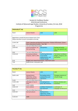 Society for Caribbean Studies 42Nd Annual Conference Institute of Advanced Legal Studies, University of London, 4-6 July, 2018 Programme