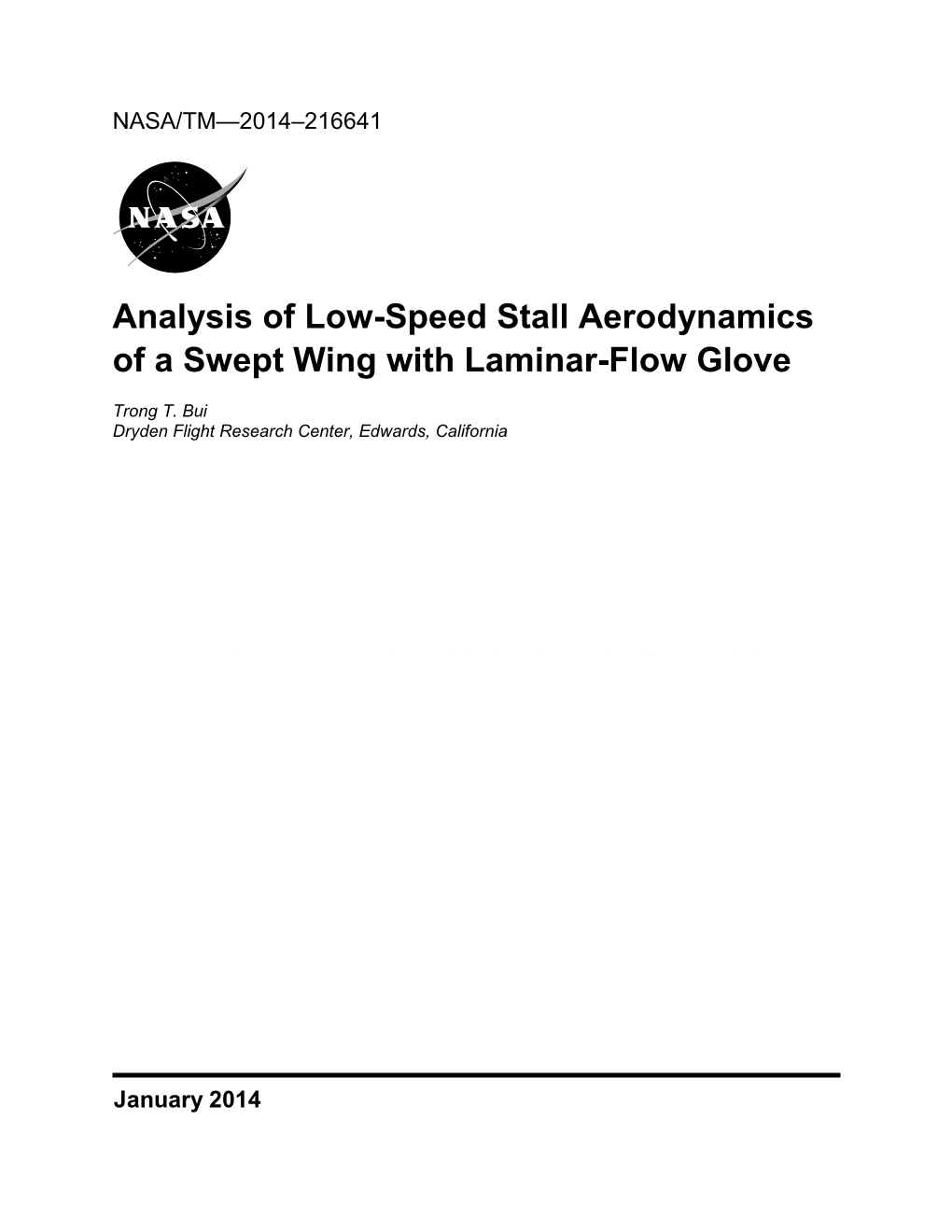 Analysis of Low-Speed Stall Aerodynamics of a Swept Wing with Laminar-Flow Glove