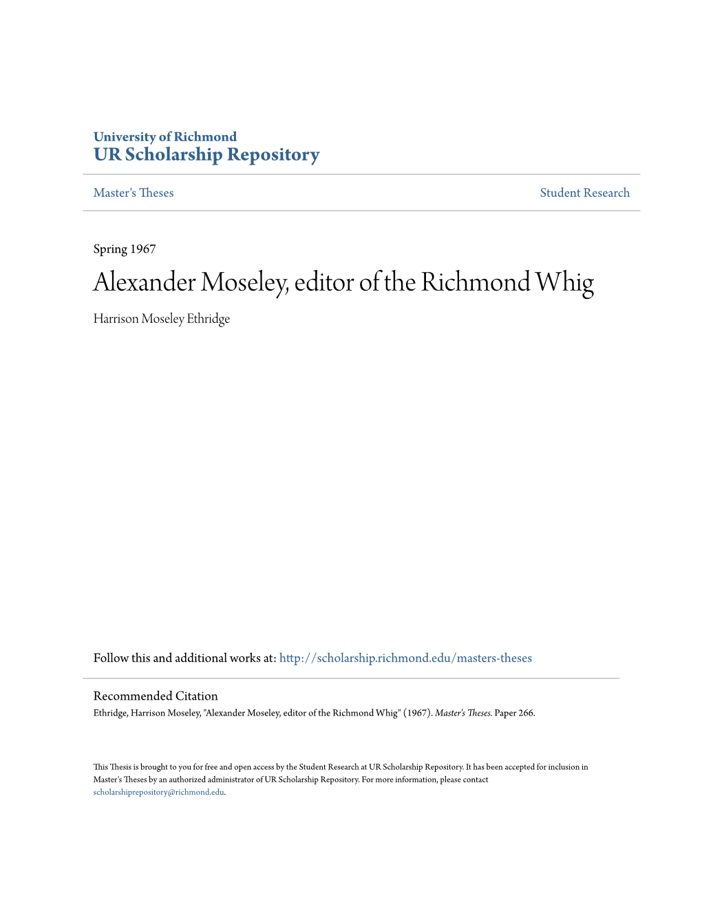 Alexander Moseley, Editor of the Richmond Whig Harrison Moseley Ethridge