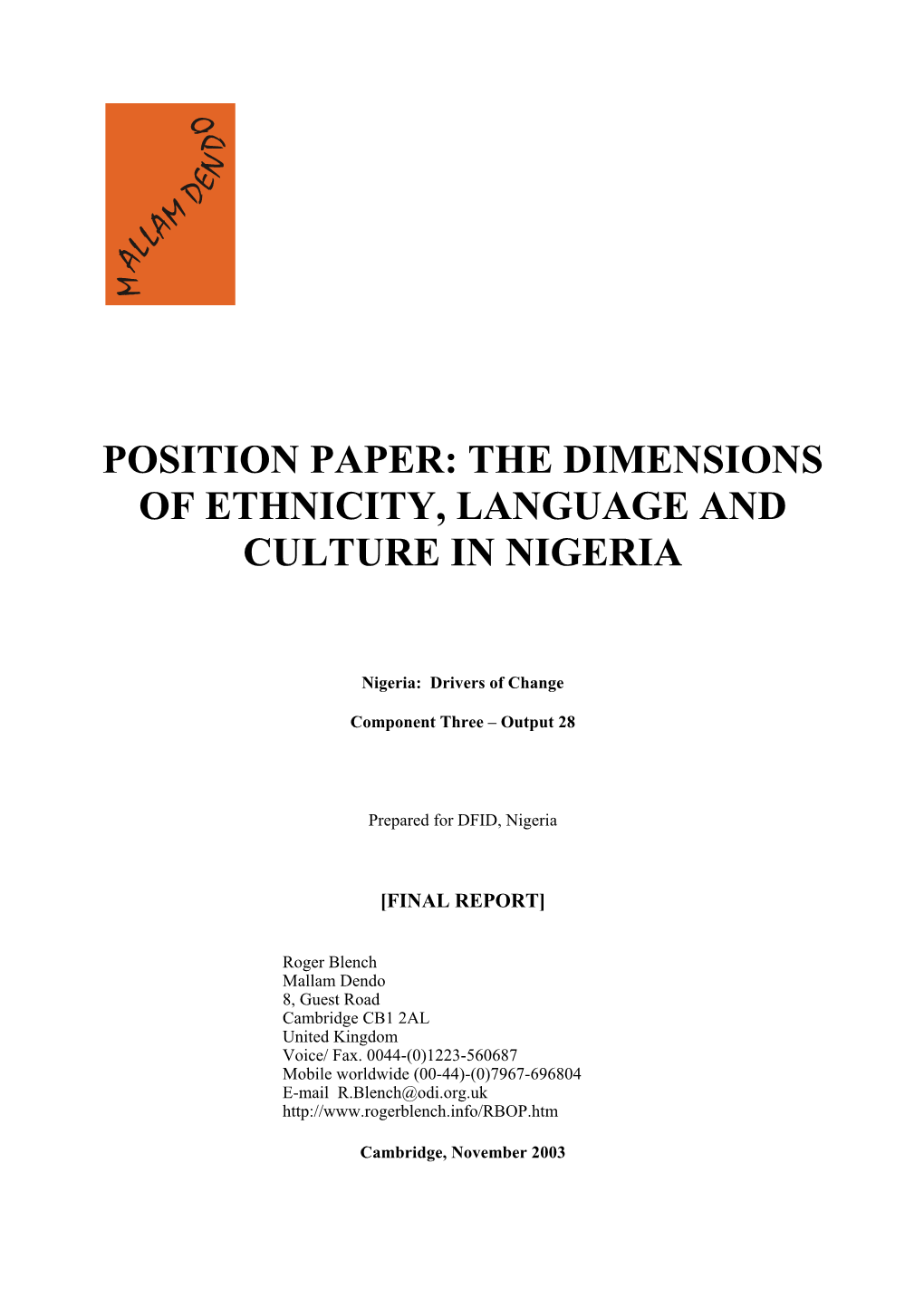 Position Paper: the Dimensions of Ethnicity, Language and Culture in Nigeria
