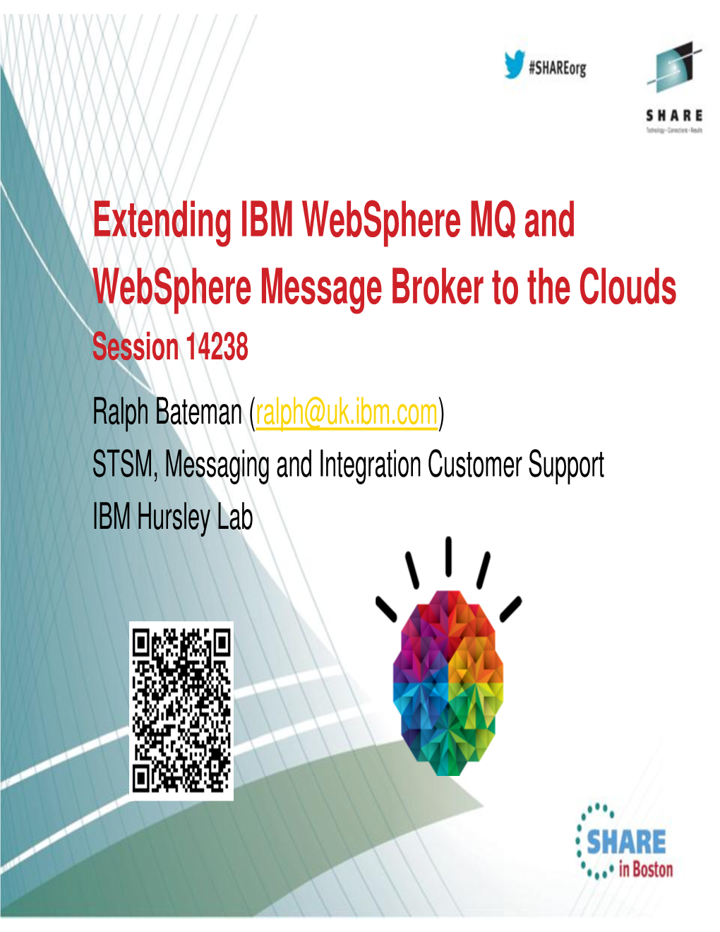 Extending IBM Websphere MQ and Websphere Message Broker to The