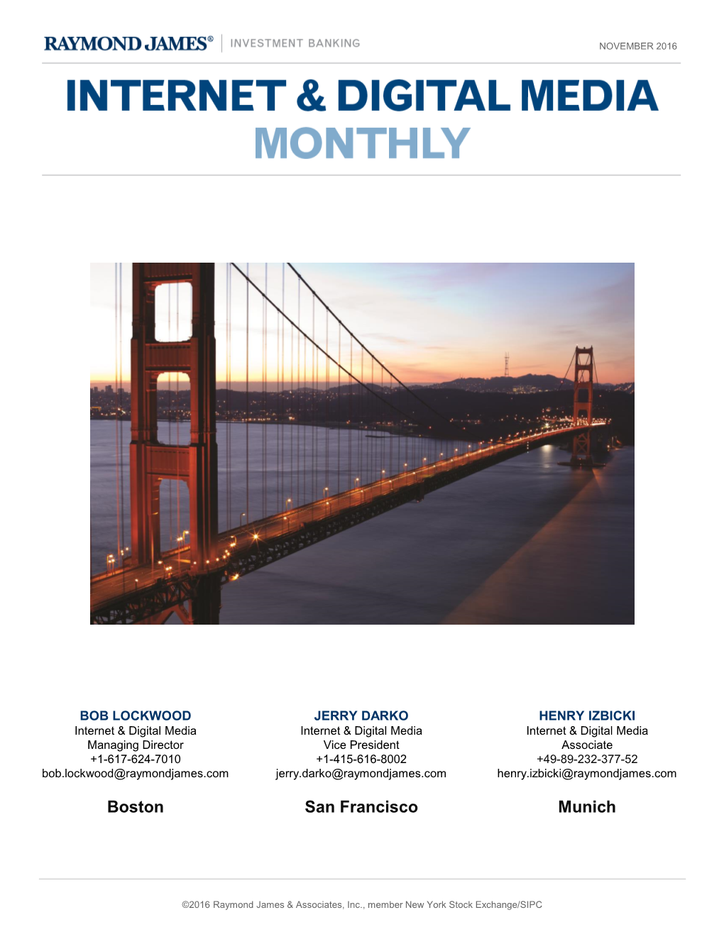 Internet & Digital Media Monthly