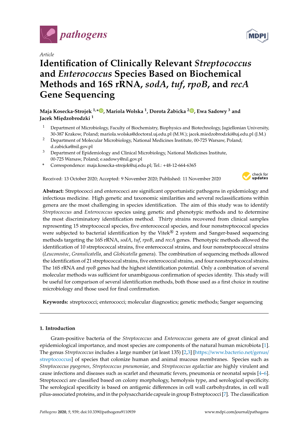 Identification of Clinically Relevant Streptococcus and Enterococcus