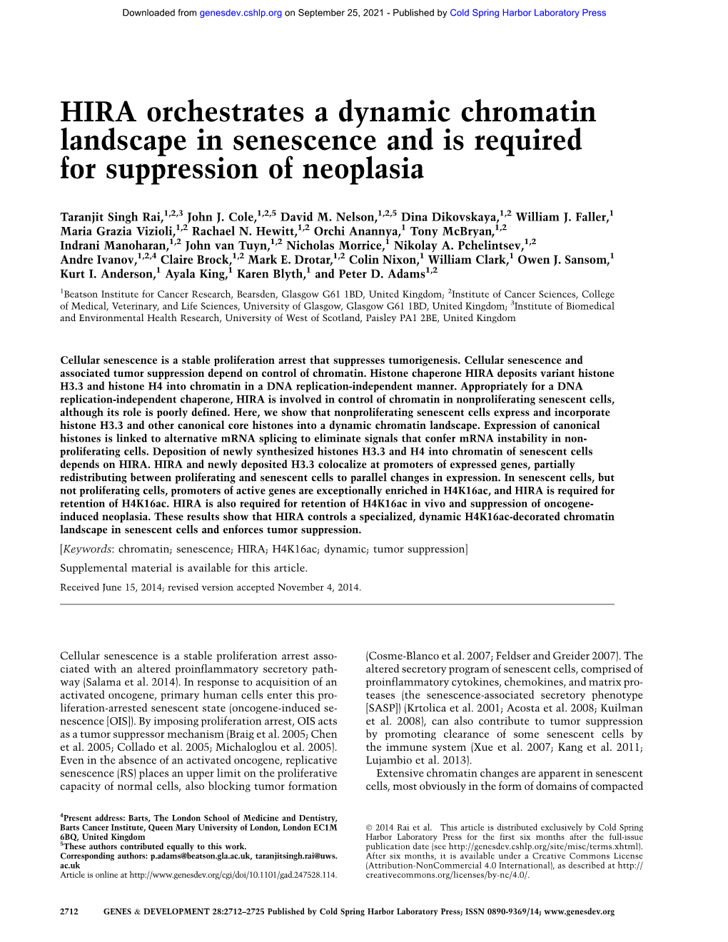 HIRA Orchestrates a Dynamic Chromatin Landscape in Senescence and Is Required for Suppression of Neoplasia