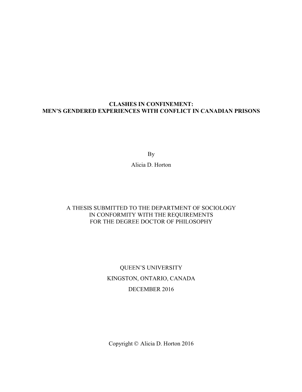 Clashes in Confinement: Men's Gendered Experiences With