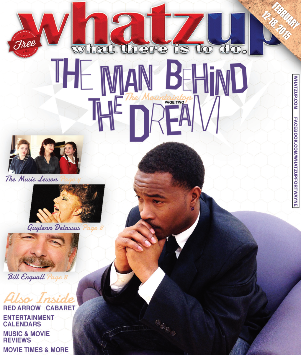 February 12-18, 2015 ------Feature • the Mountaintop------Li V E Ja Z Z Ca B a R E T a T T H E Lasa Ll E the Man Behind the Dream by Michele Devinney