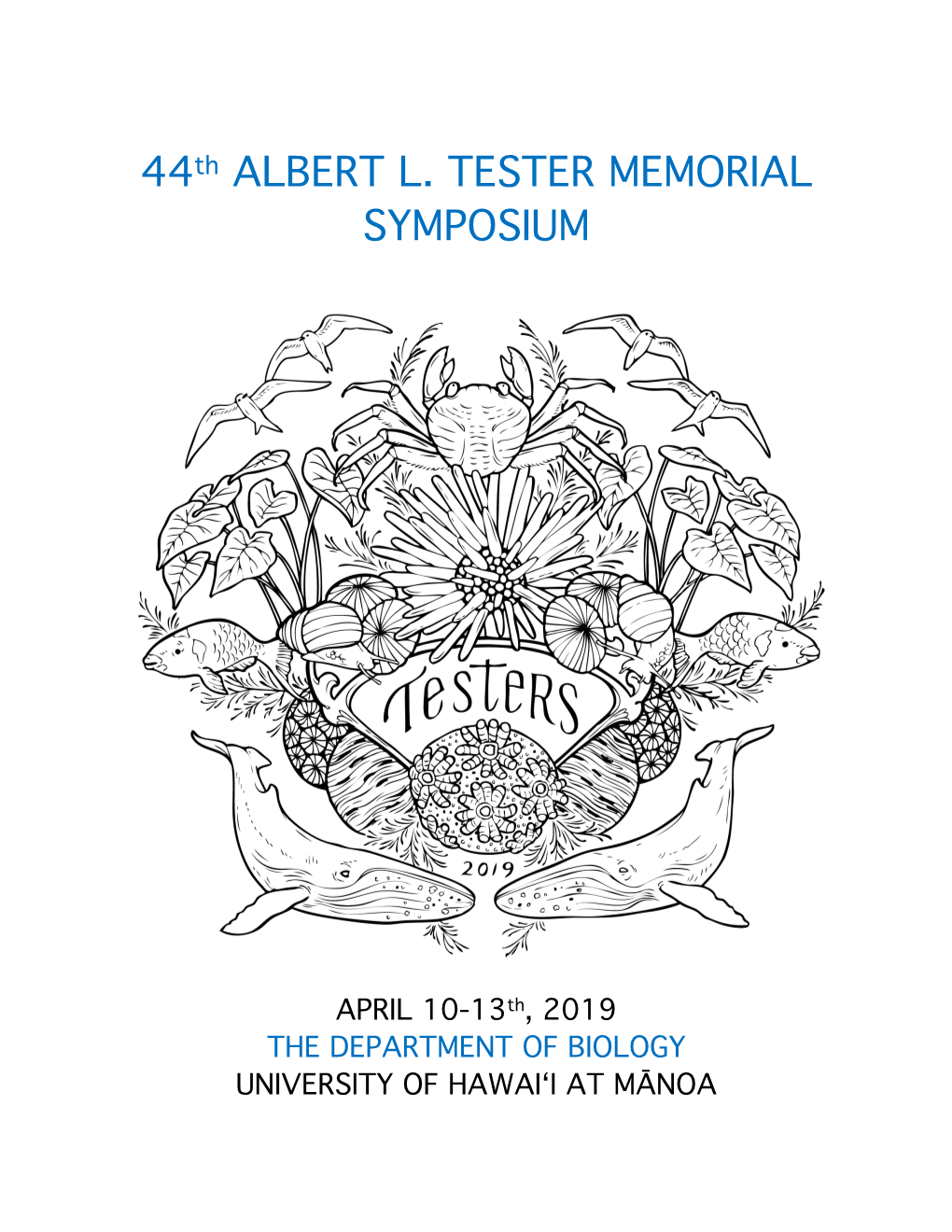 44Th ALBERT L. TESTER MEMORIAL SYMPOSIUM