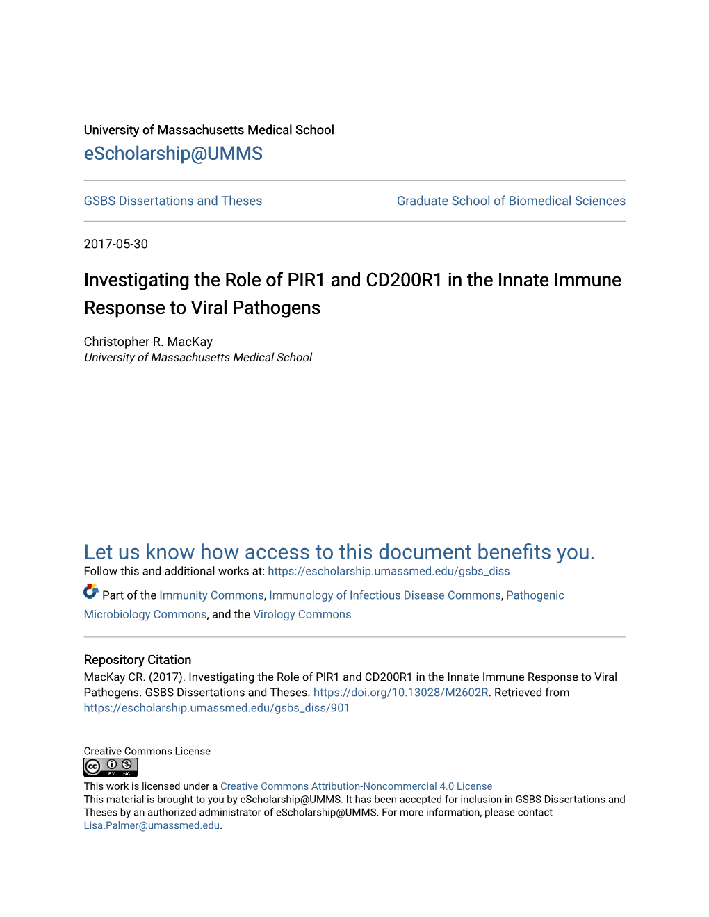 Investigating the Role of PIR1 and CD200R1 in the Innate Immune Response to Viral Pathogens