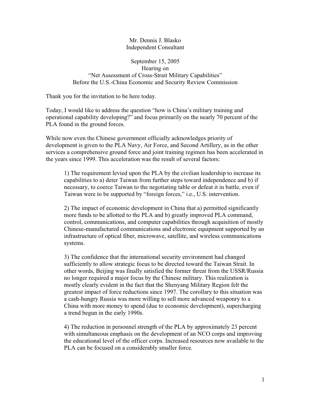 Net Assessment of Cross-Strait Military Capabilities” Before the U.S.-China Economic and Security Review Commission