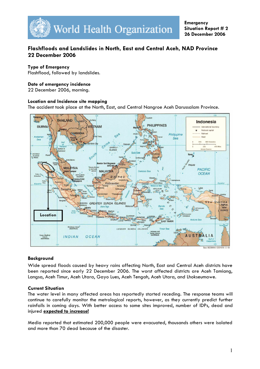 Flashfloods and Landslides in North, East and Central Aceh, NAD Province 22 December 2006