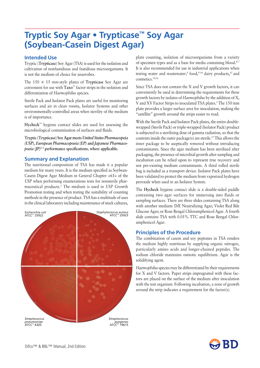 Tryptic Soy Agar • Trypticase™ Soy Agar (Soybean-Casein Digest Agar)