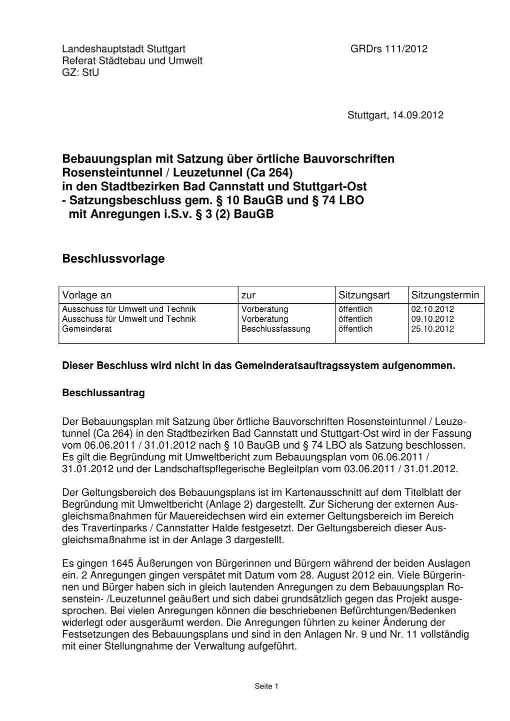 Bebauungsplan Mit Satzung Über Örtliche Bauvorschriften Rosensteintunnel / Leuzetunnel (Ca 264) in Den Stadtbezirken Bad Canns