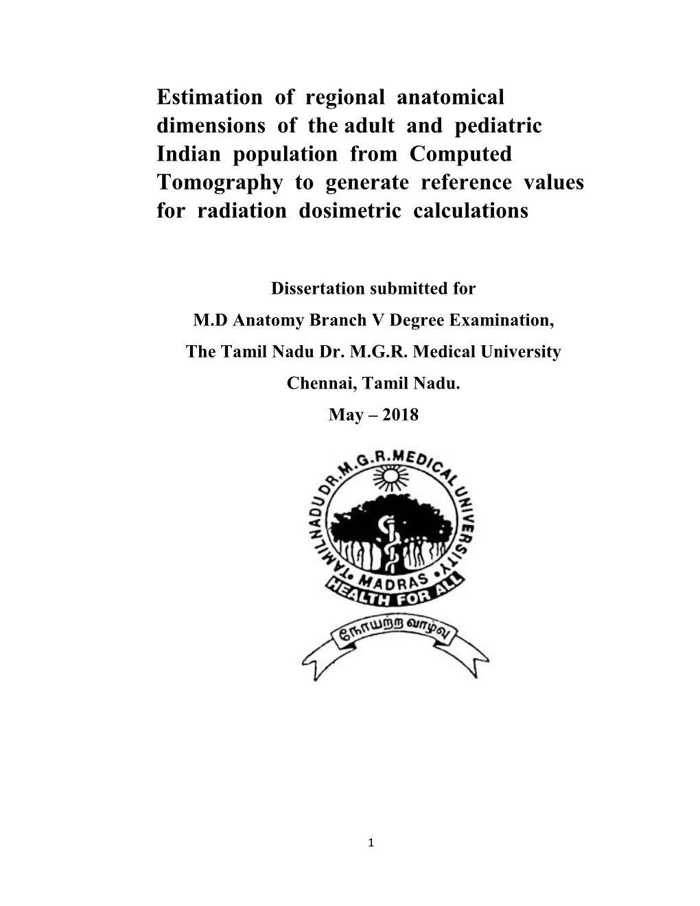 Estimation of Regional Anatomical Dimensions of the Adult And