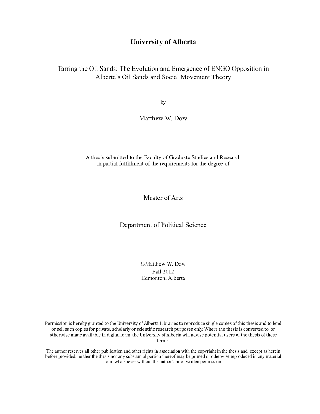 Tarring the Oil Sands: the Evolution and Emergence of ENGO Opposition in Alberta’S Oil Sands and Social Movement Theory