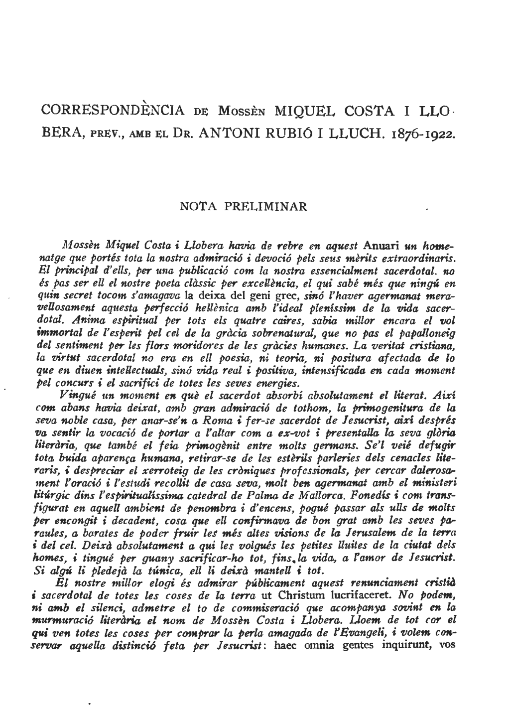 BERA, PREV., AMB EL DR. ANTONI Rubió I LLUCH. 1876-1922