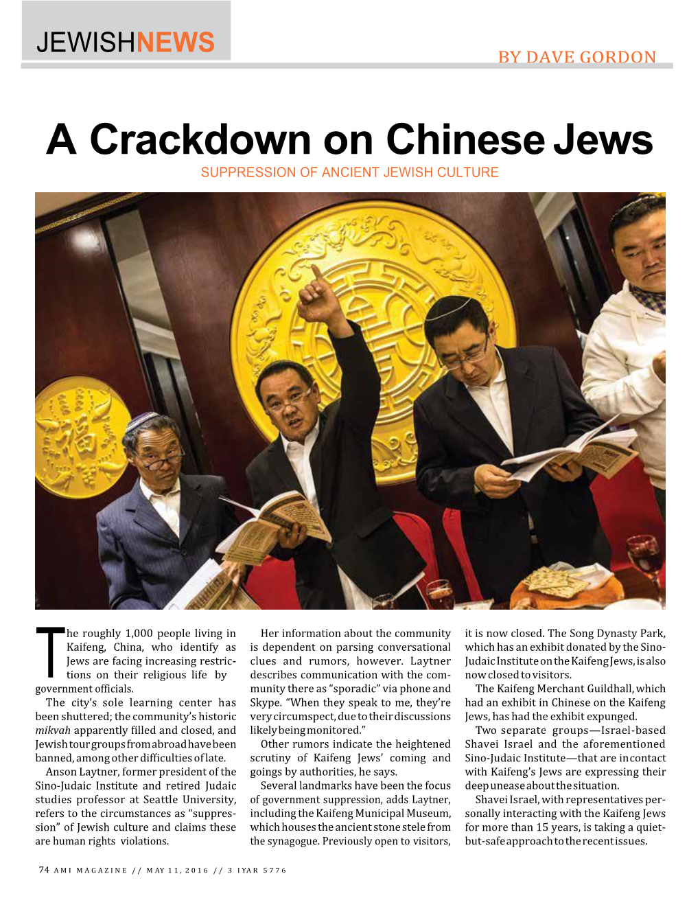 A Crackdown on Chinese Jews SUPPRESSION of ANCIENT JEWISH CULTURE